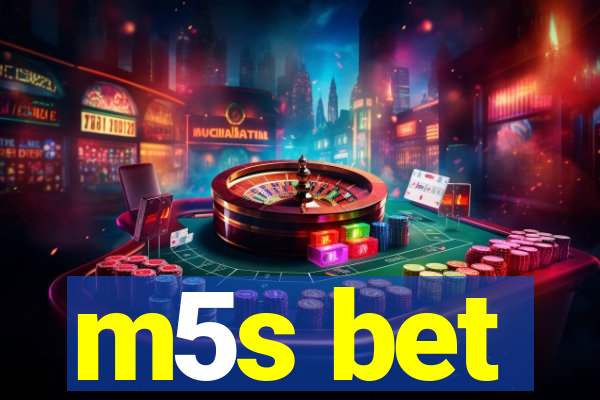 m5s bet